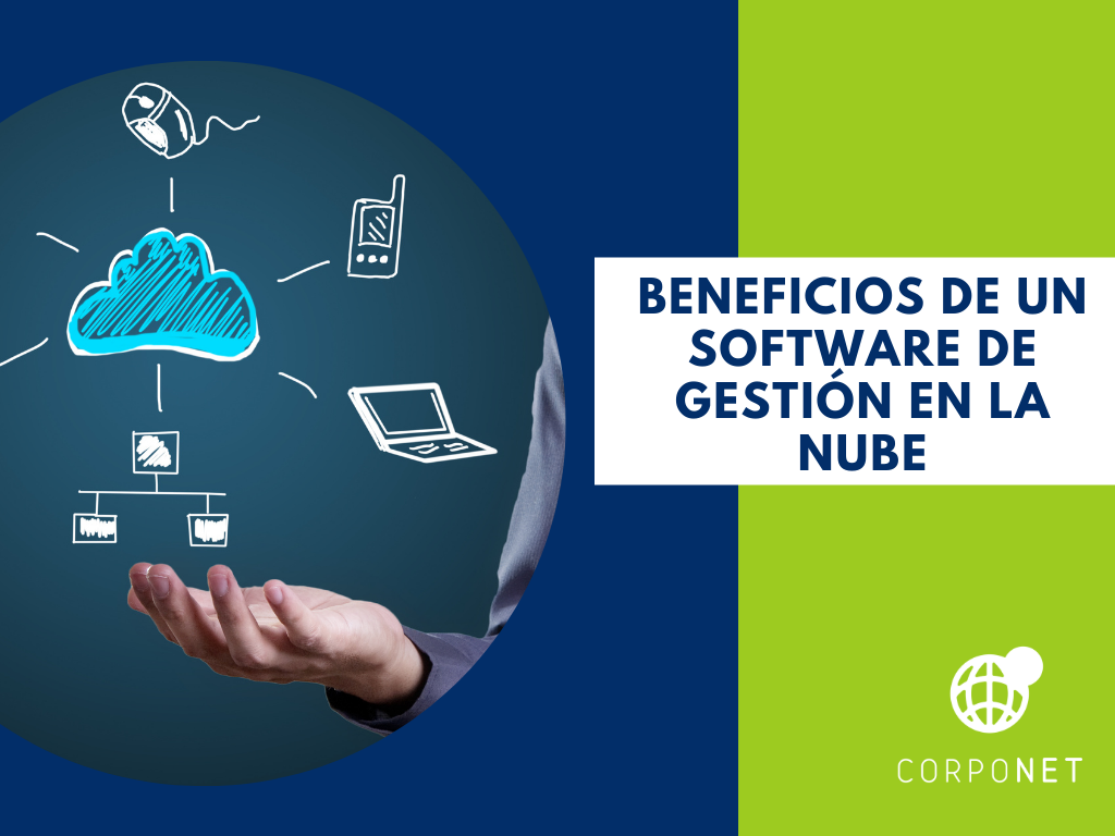 Beneficios De Un Software De Gestión En La Nube